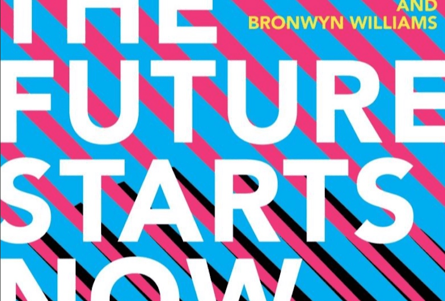 The Future Starts Now